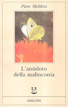 Paperback L'antidoto della malinconia (Fabula) (Italian Edition) [Italian] Book