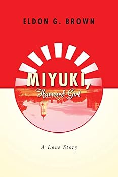 Paperback Miyuki, Harvard Girl: A Love Story Book