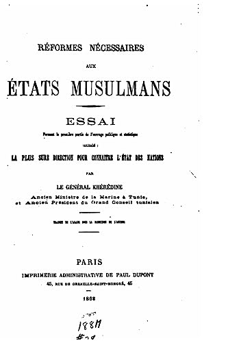 Réformes nécessaires aux États musulmans (French Edition)