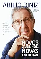 Novos Caminhos, Novas Escolhas (Em Portuguese do Brasil) 8547000208 Book Cover