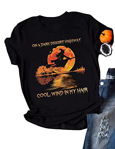 Women Halloween Shirts On A Dark Desert Highway Witch Feels Cool Wind in My Hair Bleached Graphic Tees, Black, Small