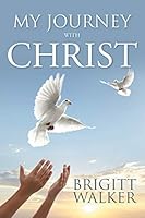 My Journey with Christ 150356326X Book Cover