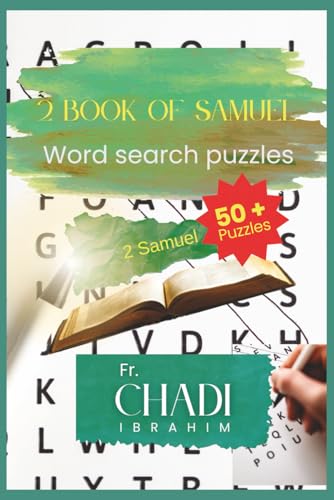 2 Book Of Samuel: Word Searches with Easy to Read Print about Bible�fs Book, for Christian and not, 2 Samuel and More | 6x9 Inche