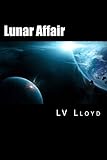 aurigan gebiss erfahrungen  Lunar Affair (Aurigan Space Saga, Band 4)