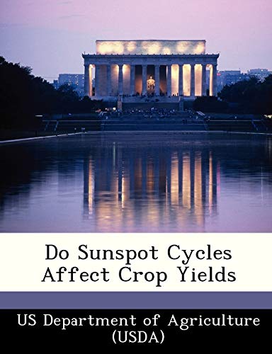 Do Sunspot Cycles Affect Crop Yields