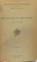 History of the World Volume IV B002Q8ETL0 Book Cover