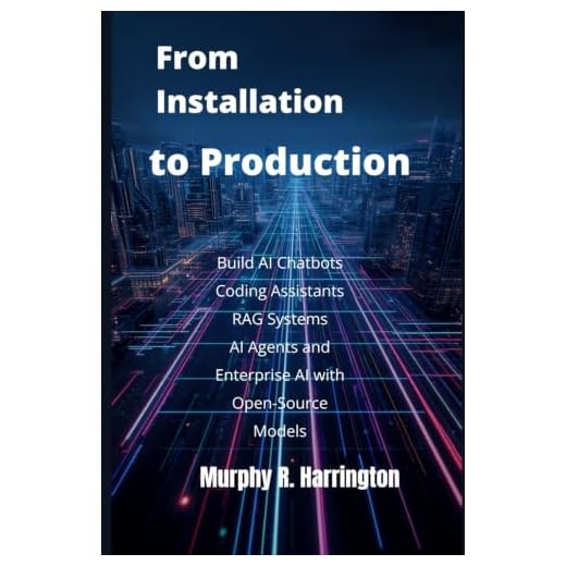 From Installation to Production: Build AI Chatbots, Coding Assistants, RAG Systems, AI Agents, and Enterprise AI with Open-Source Models