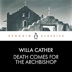 Death Comes for the Archbishop Audiolibro Por Willa Cather arte de portada