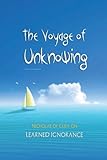 The Voyage of Unknowing: Nicholas of Cusa On Learned Ignorance