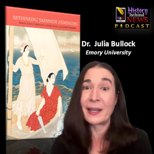 From Shoguns to a Female Prime Minister - Japanese Women in the Modern Era | S5E54