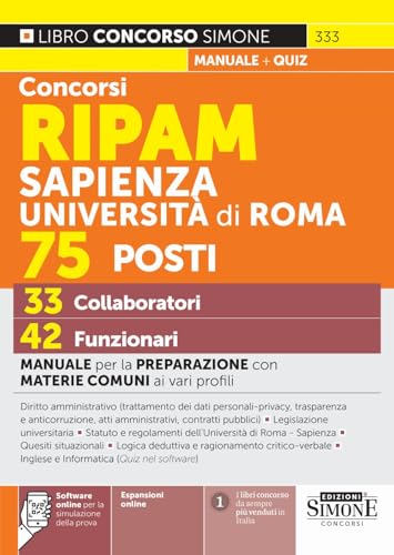 Concorsi RIPAM Sapienza Università di Roma 75 posti, 33 collaboratori, 42 funzionari. Manuale per la preparazione con materie comuni ai vari profili