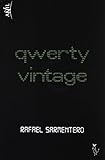 Qwerty vintage (Añil (algon)) de Rafael Sarmentero (29 oct 2012) Tapa blanda