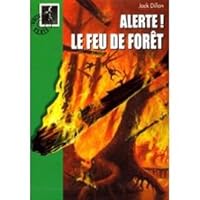 Le feu de forêt 2012003982 Book Cover