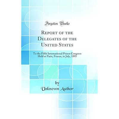 Report of the Delegates of the United States