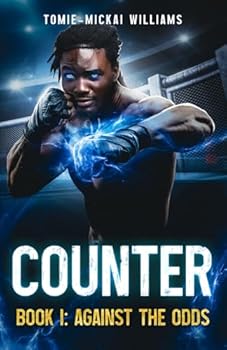 Paperback COUNTER, Book 1: Against the Odds (A LitRPG Adventure) (COUNTER: A Weak to OP Underdog Isekai LitRPG Adventure) Book