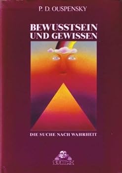 Hardcover Bewusstsein und Gewissen. Die Suche nach Wahrheit [German] Book