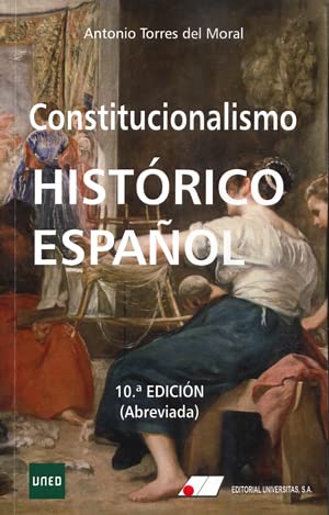 Portada de Constitucionalismo Histórico Español