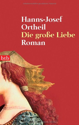 Die grosse Liebe