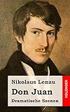 Don Juan: Dramatische Szenen