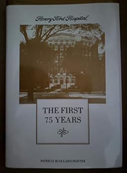 Paperback Henry Ford Hospital: The first 75 years Book