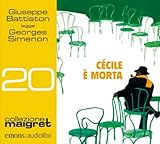 CéCile è Morta. Letto Da Giuseppe Battiston. Audiolibro. Cd Audio Formato MP3 - 2