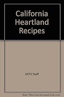 California Heartland Recipes 0964318105 Book Cover