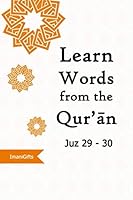 Learn Words from the Qur'an: Juz 29 & 30 1096122057 Book Cover