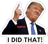 100PCS I DID that! Trump Meme Stickers - Waterproof Vinyl Funny Political Decals for Car, Laptop, Water Bottle
