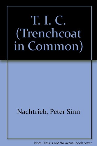 T. I. C. - Trenchcoat in Common