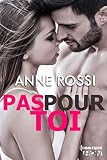 Pas pour toi (HQN)
