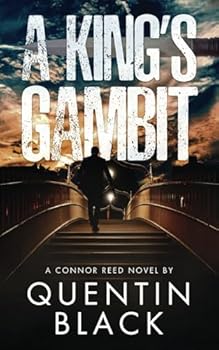 Paperback A King’s Gambit (Connor Reed Series) Book