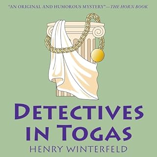 Detectives in Togas Audiobook By Henry Winterfeld, Clara Winston - Translator - translator, Richard Winston - Translator - tr