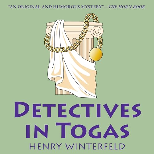 Detectives in Togas Audiobook By Henry Winterfeld cover art
