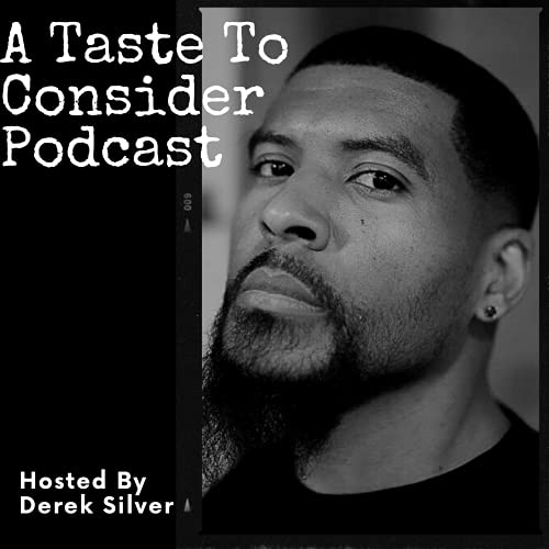 A Taste To Consider Podcast cover art