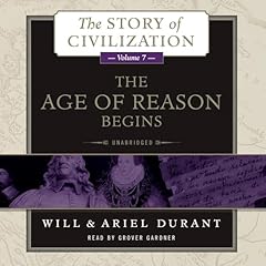 The Age of Reason Begins Audiolibro Por Will Durant, Ariel Durant arte de portada