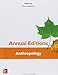 Annual Editions: Anthropology, 39/e