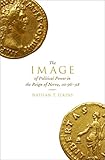 Photo Gallery the ^aimage of political power in the reign of nerva, ad 96-98 (english edition)