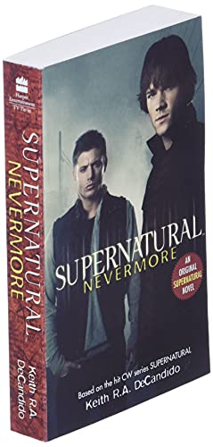 Supernatural: Nevermore (Supernatural Series, 1) #TOP2