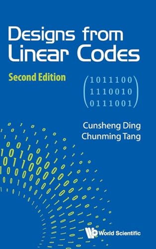 Designs From Linear Codes (second Edition)