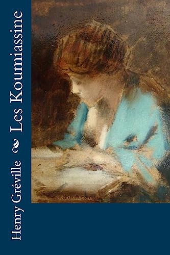 Les Koumiassine (French Edition)