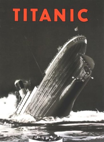 Titanic Die Tragödie eines Ozeanriesen Pelz von Felinau, Josef