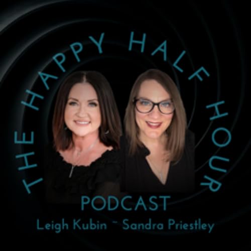 The Surprising Magic of Not Knowing What&rsquo;s Next. The Happy Half Hour Podcast Episode 204