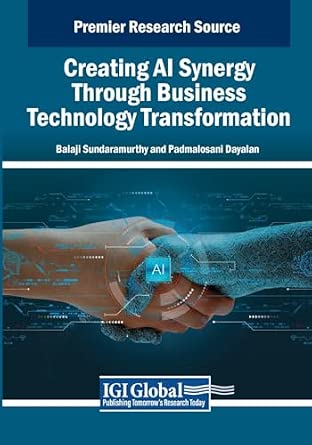 Creating AI Synergy Through Business Technology Transformation book cover