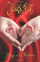 Jesus' Feet 0615832016 Book Cover