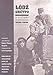 Lodz Ghetto: A History