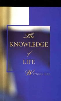 The Knowledge of Life