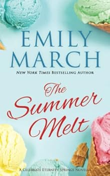 Paperback The Summer Melt: An Eternity Springs novella (Celebrate Eternity Springs) Book