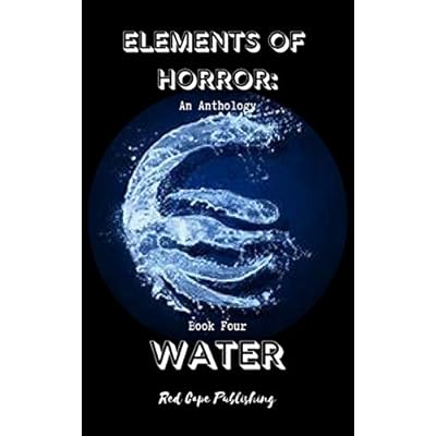 Elements of Horror: Water