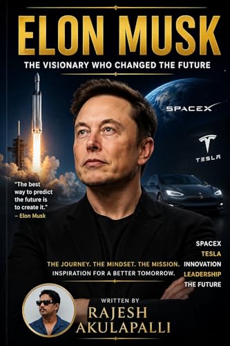 Elon Musk: The Visionary Who Changed the...
