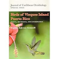 Birds of Vieques Island Puerto Rico: Status, Abundance, and Conservation 0982105711 Book Cover